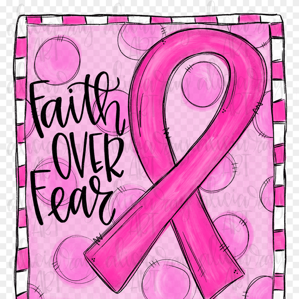 Faith Over Fear Breast Cancer Ribbon Sublimation Digital Awareness Ribbon, Text, Number, Symbol, White Board Png Image