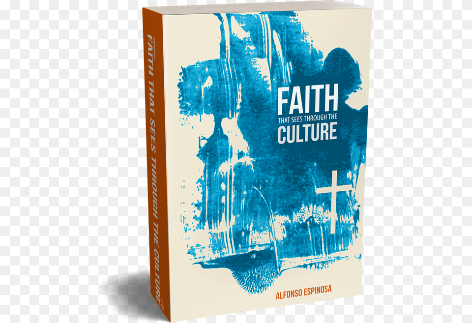 Faith That Sees Through The Culture Espinosa, Advertisement, Book, Poster, Publication Free Transparent Png