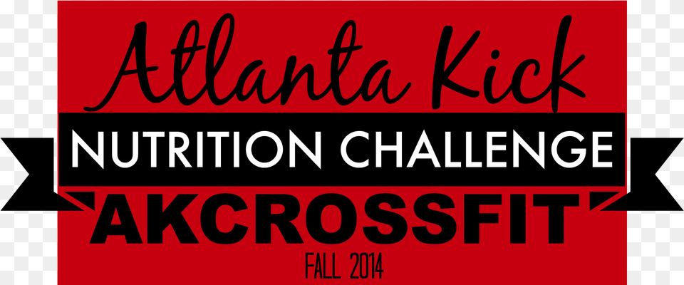 Fall 2014 Nutrition Challenge Brittany, Advertisement, Text, Poster Png