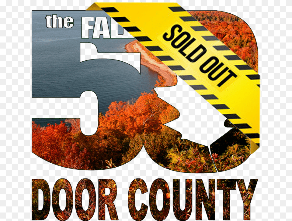 Fall 50 Door County Sold Out Sold Out, Leaf, Plant, Tree, Advertisement Free Png Download