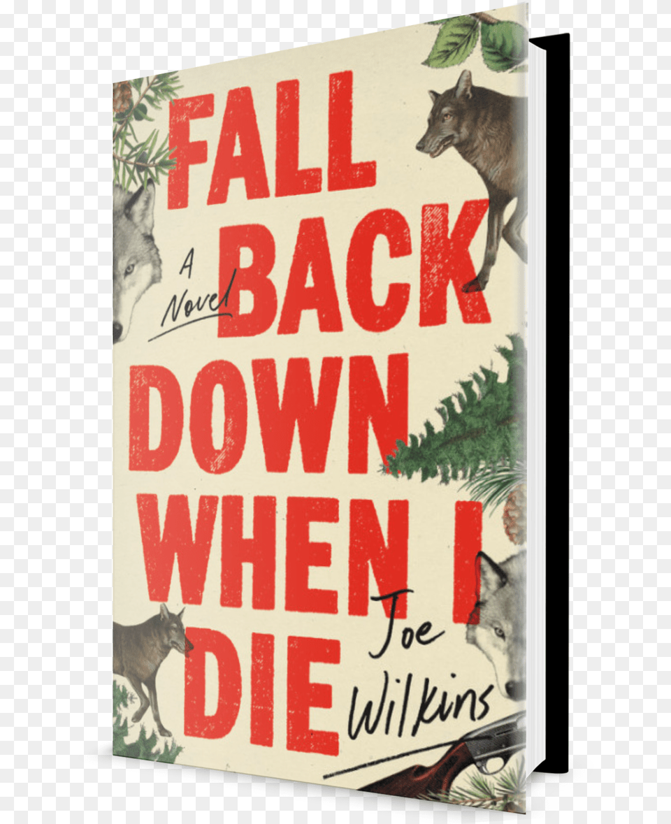 Fall Back Doown When I Die, Book, Publication, Animal, Canine Png