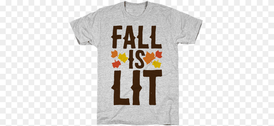 Fall Is Lit Mens T Shirt Sorry I Can39t I Have A Dog T Shirt Funny T Shirt, Clothing, T-shirt Free Png Download