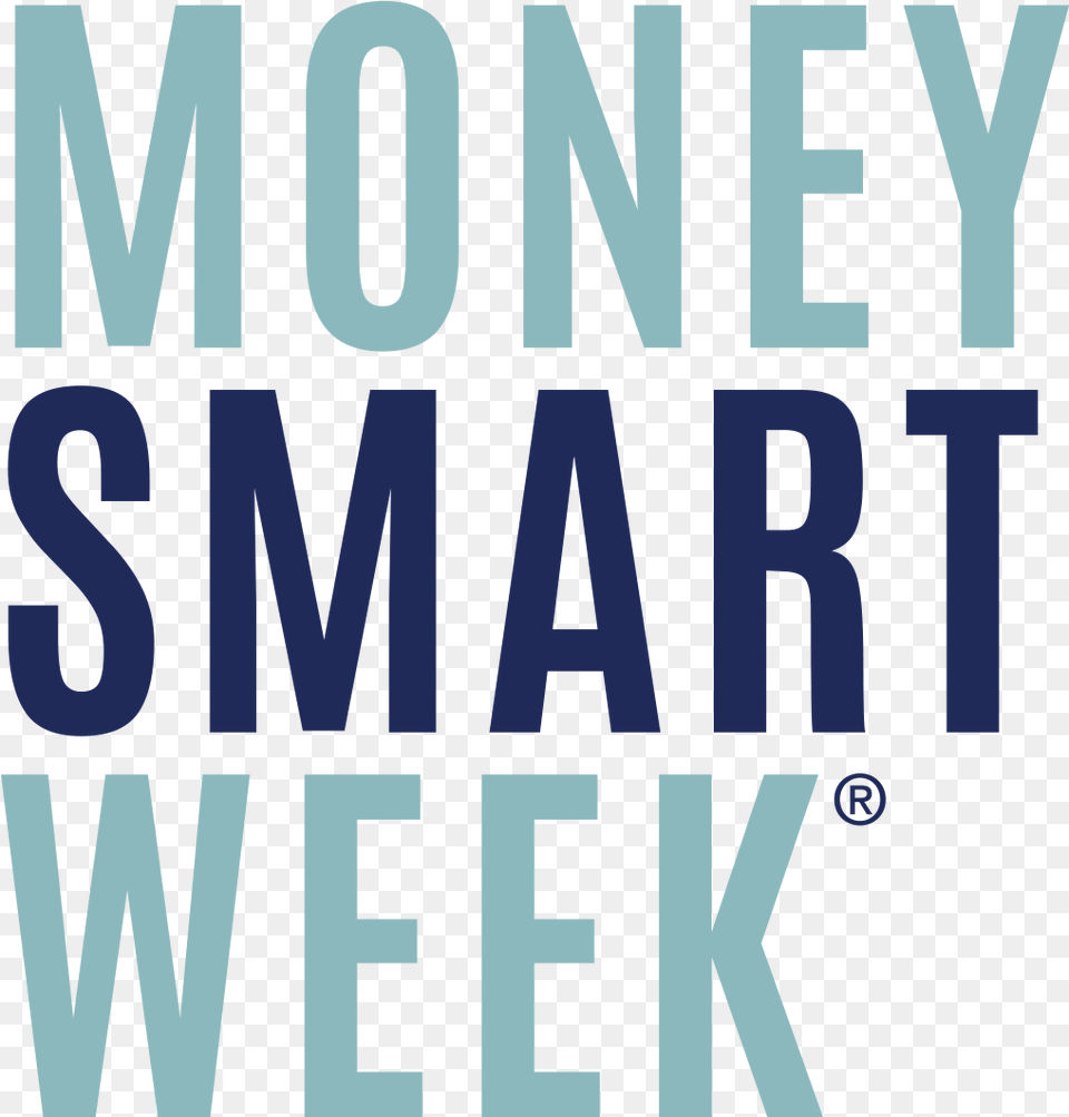 Families Are Invited To Join Us For A Specially Themed Money Smart Week 2017 Logo, Text, Alphabet Png Image