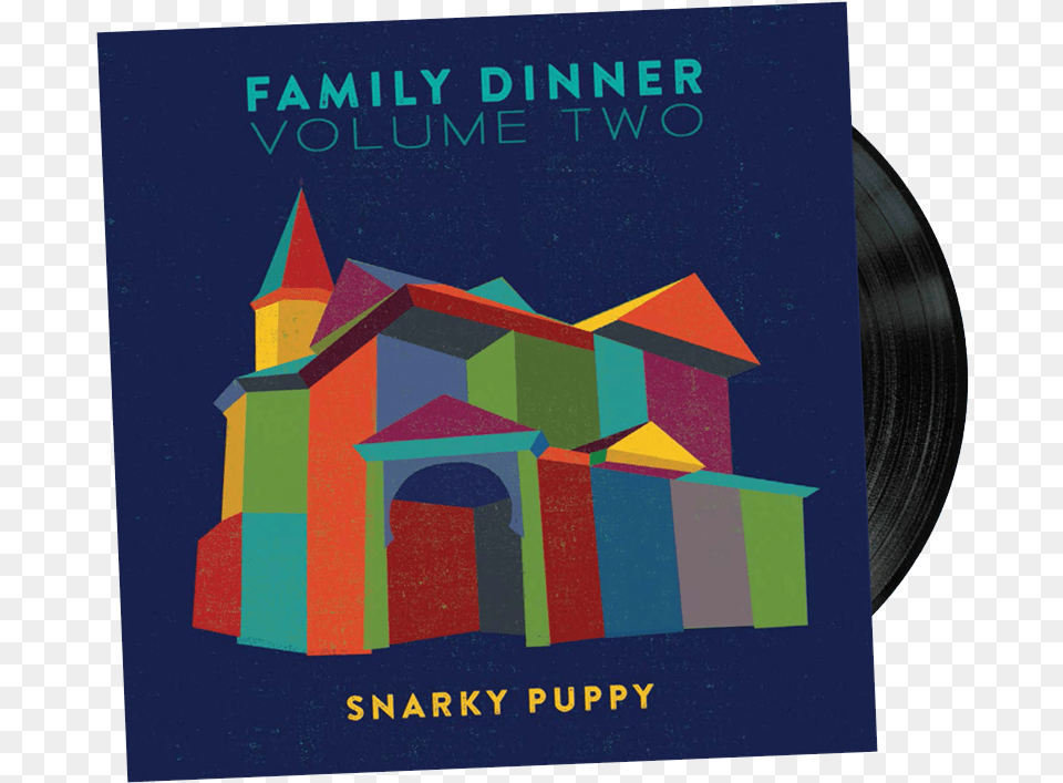 Family Dinner Vol Snarky Puppy Family Dinner Volume, Book, Publication, Advertisement, Poster Free Png Download