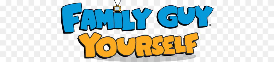 Family Guy Yourself, Text, Bulldozer, Machine, People Free Png Download