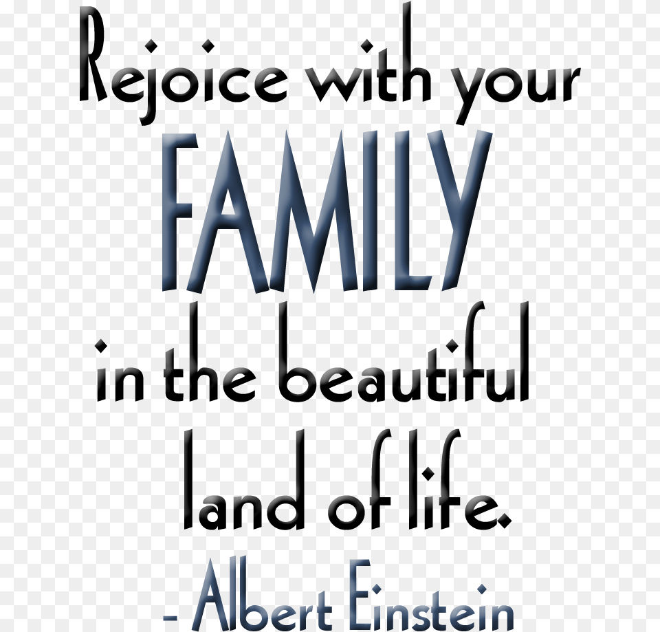 Family Quote Family Quotes, Text, Advertisement, Poster Png