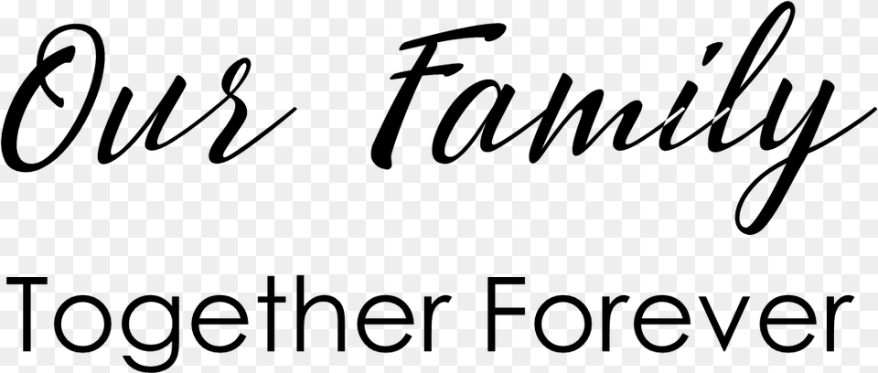 Family Quotes Calligraphy, Gray Png