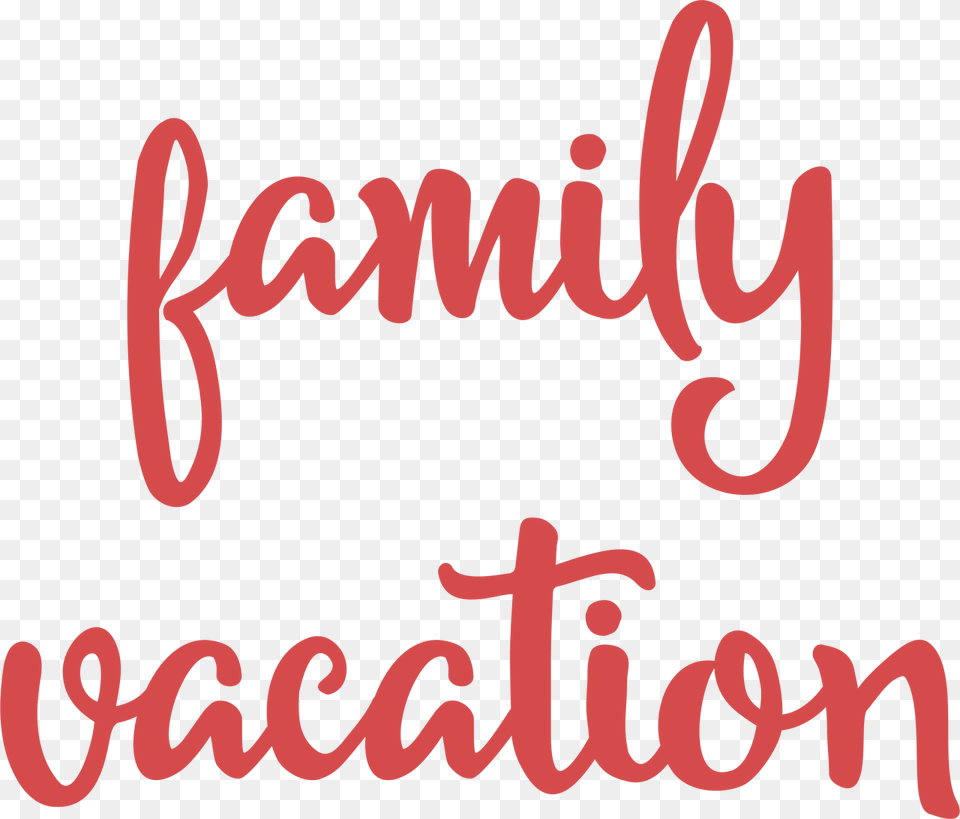 Family Vacation Svg, Text, Handwriting Png Image