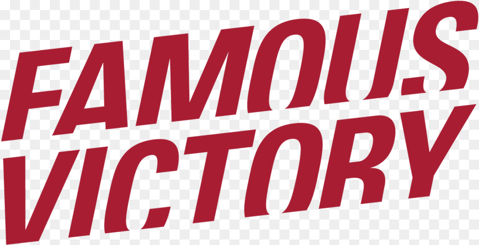 Famous Victory, Text, Dynamite, Weapon Png Image