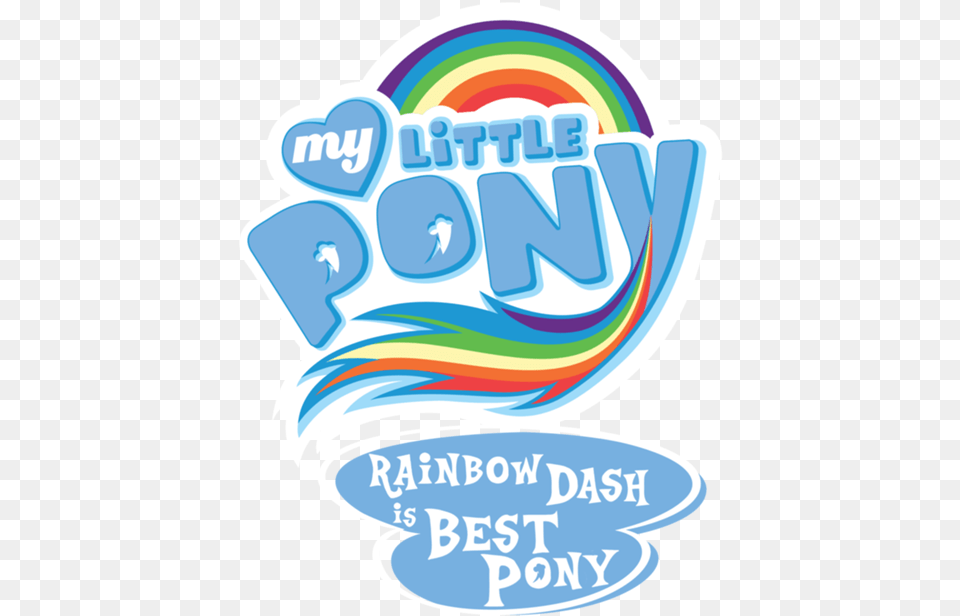Fanmade Mlp Quotrainbow Dash Is Best Ponyquot Logo My Little Pony The Crystal Empire Book, Sticker, Advertisement, Text Png Image