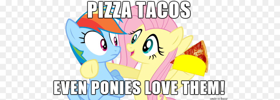 Fanmade Pizza Tacos For Ponies Meme Mlp Meme, Book, Comics, Publication, Baby Free Transparent Png
