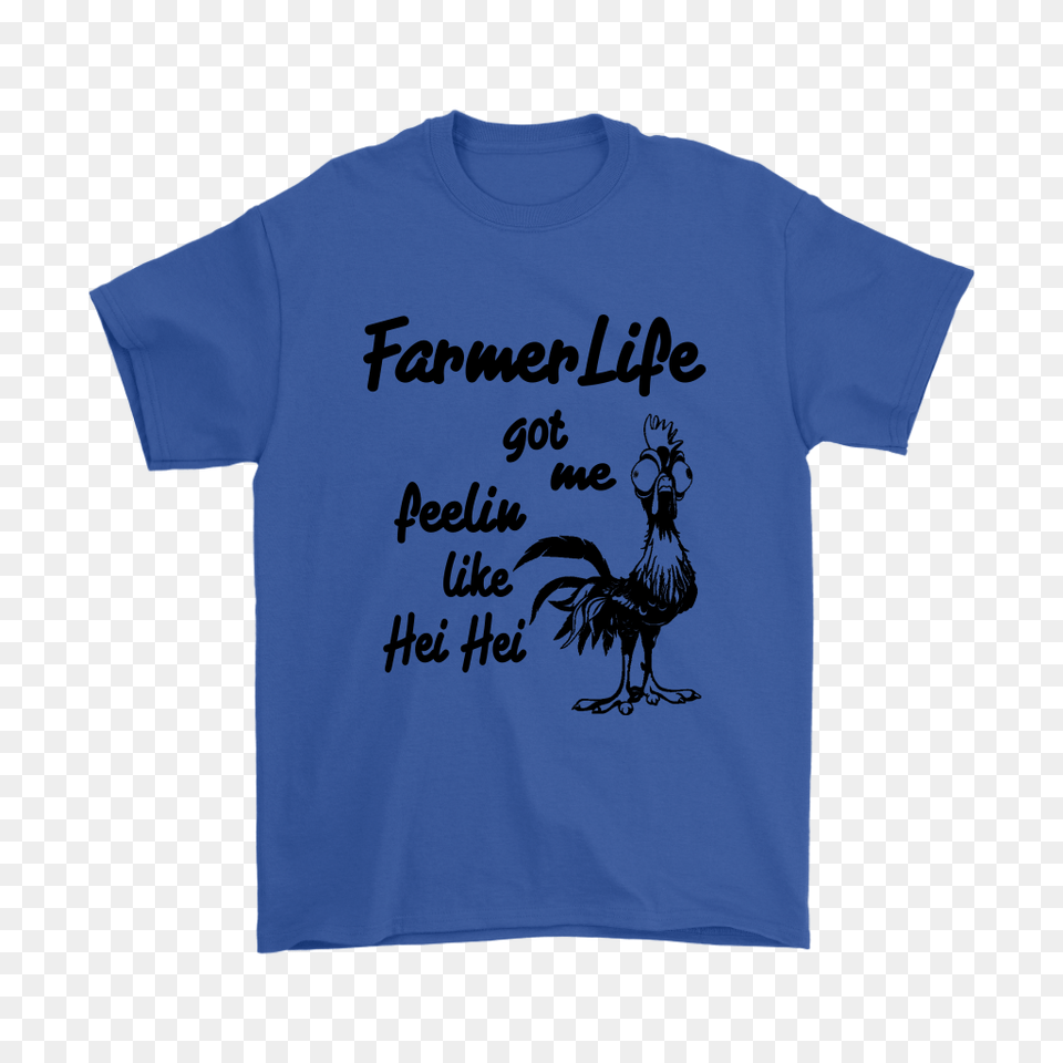 Farmer Life Got Me Feelin Like Hei Hei Moana Movies Shirts, Clothing, T-shirt, Animal, Bird Free Transparent Png