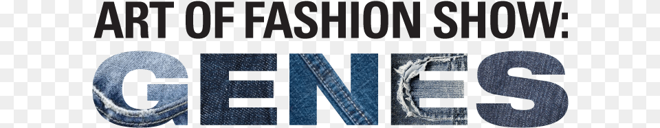 Fashion Show Genes Logo2 Graphic Design, Clothing, Jeans, Pants, Accessories Free Png