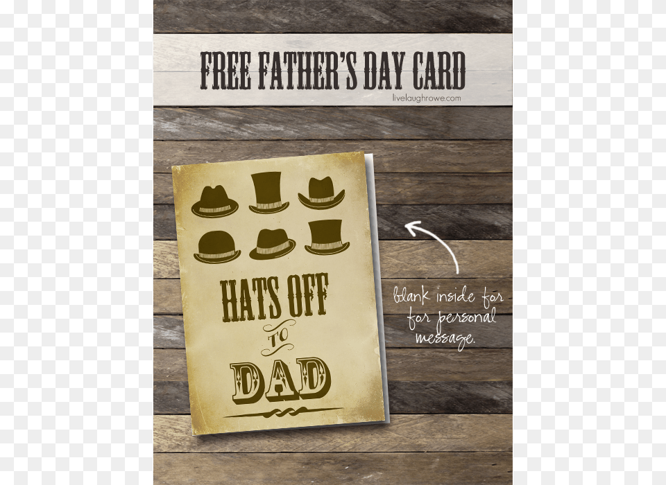 Fathers Day Printable Card Fathers Day Cards, Advertisement, Clothing, Hat, Poster Free Png