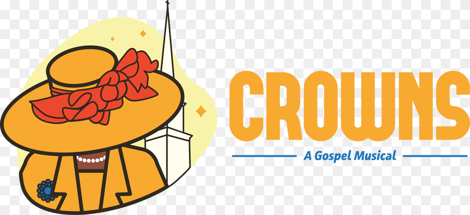 February 7 February Crowns A Gospel Musical, Clothing, Hat, Sun Hat, Bulldozer Free Transparent Png