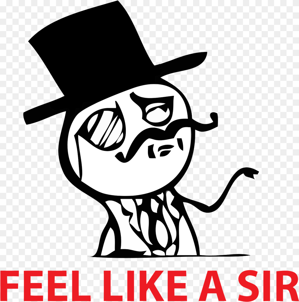 Feel Like A Sir Meme, Advertisement, Hat, Clothing, Face Free Transparent Png