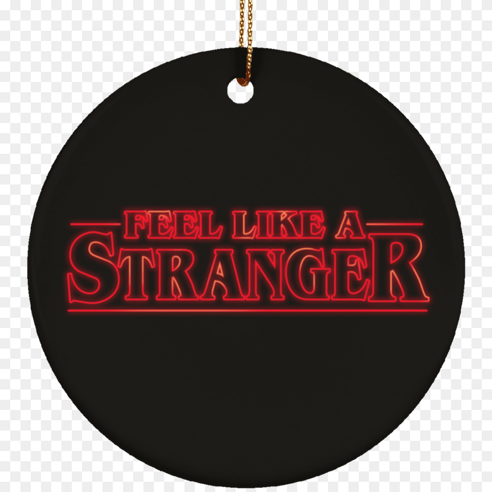 Feel Stranger Things Ceramic Circle Tree Ornament, Accessories, Disk Png Image