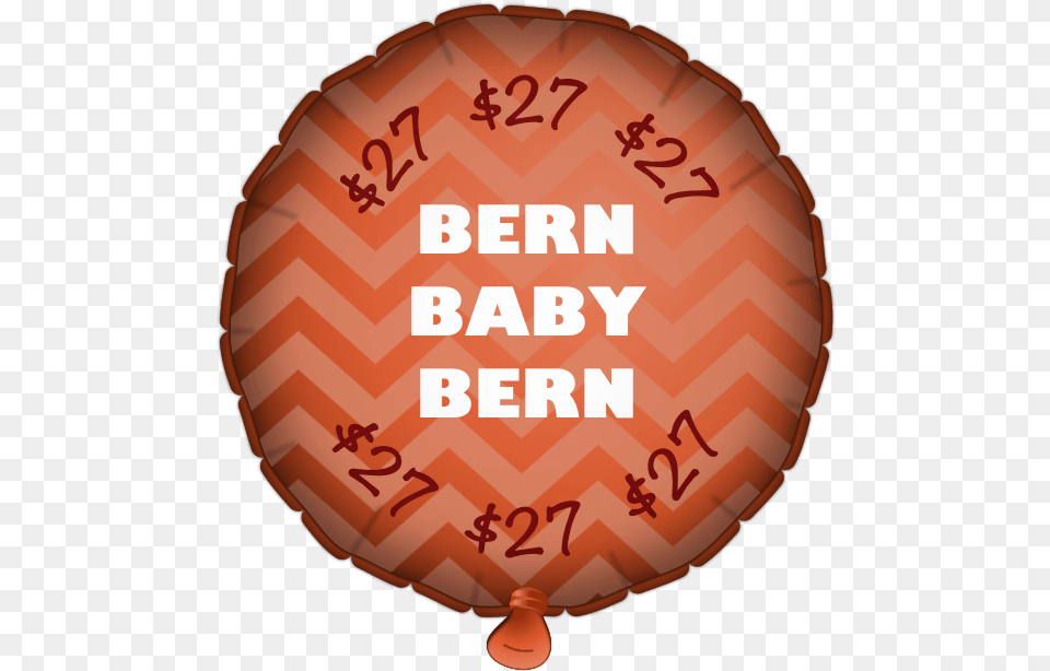 Feel The Bern Buen Trabajo, Balloon, Birthday Cake, Cake, Cream Free Png Download