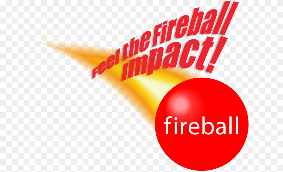 Feel The Fireball Impact Fireball Marketing Inc, Dynamite, Weapon, Logo, Flare Free Transparent Png