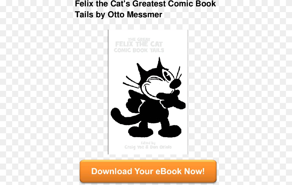 Felixthecat The Great Comic Book Tails, Stencil, Animal, Cat, Mammal Free Png