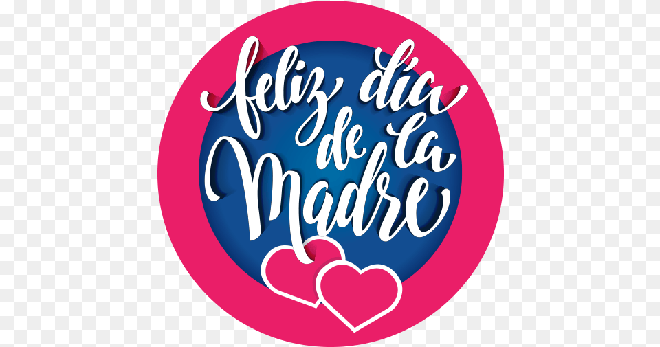 Feliz Dia De La Madre Logo Feliz Da De La Madre, Text Free Png Download