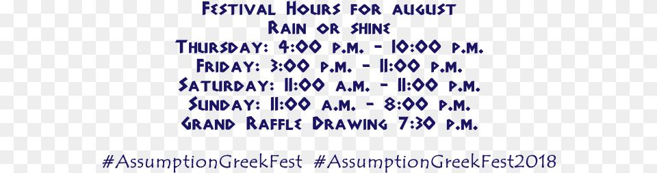Festival Hours For August Rain Or Shine Thursday Friday After Next, Purple, Text, Symbol Free Png