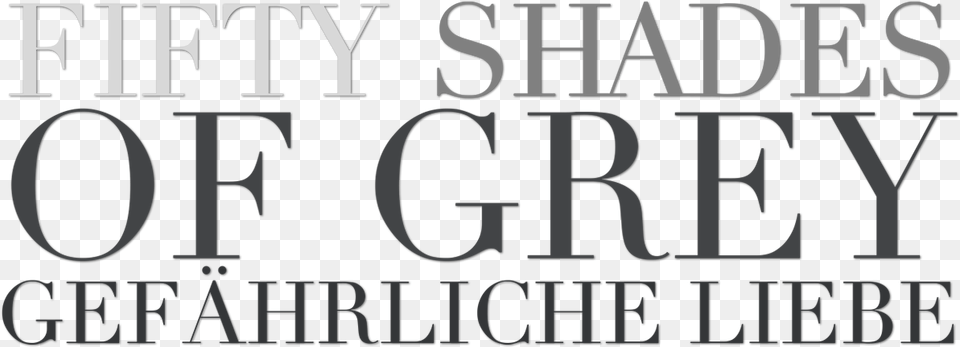 Fifty Shades Of Grey 2 Titel Graphics, Text, Alphabet, Blackboard Png Image