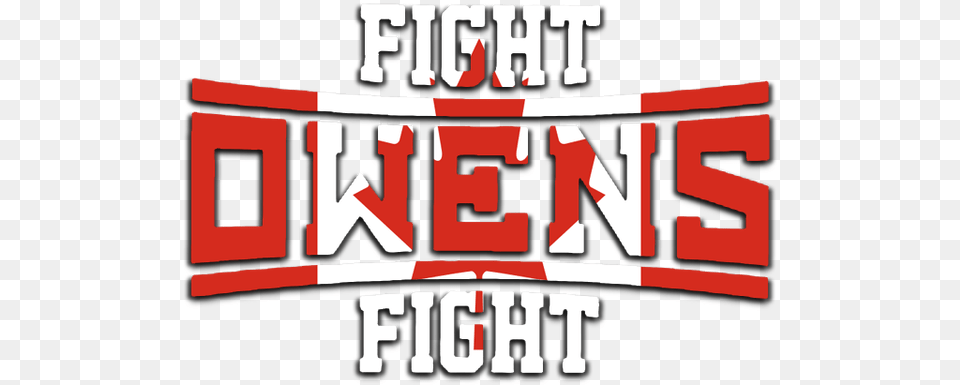 Fight Owens Fight Canadian Flag Style Logo Big Savings Transparent Background, Scoreboard, Text Free Png