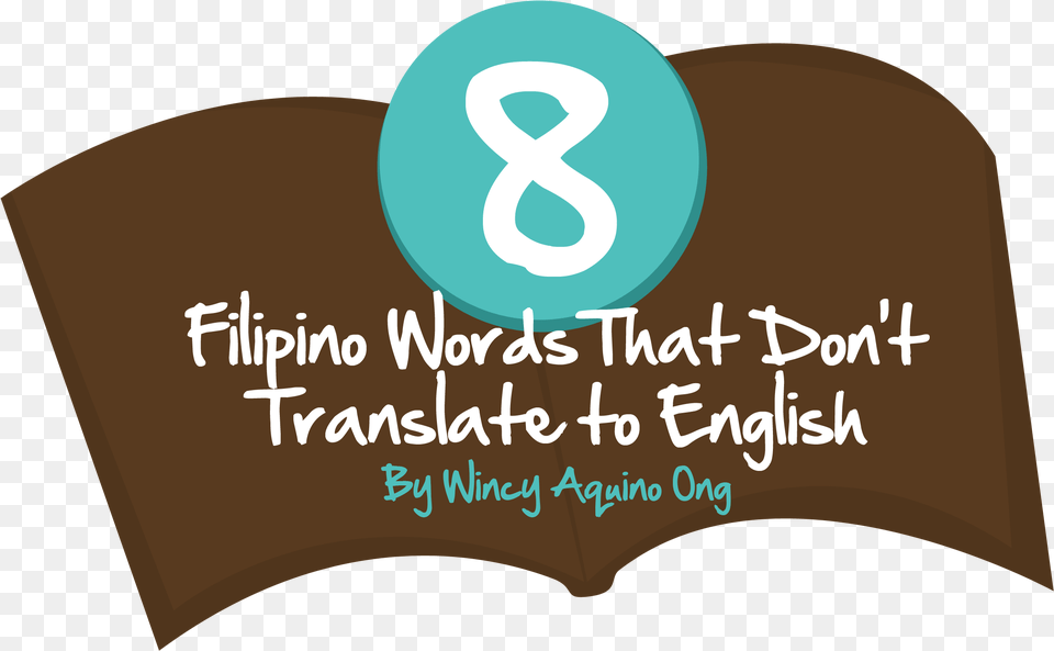 Filipino Words That Don T Translate To English Capita Translation And Interpreting Limited, Text, Book, Publication Png