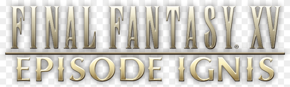 Final Fantasy Xv Episode Ignis Release Date Revealed Graphic Design, Text, Alphabet, Ampersand, Symbol Free Png