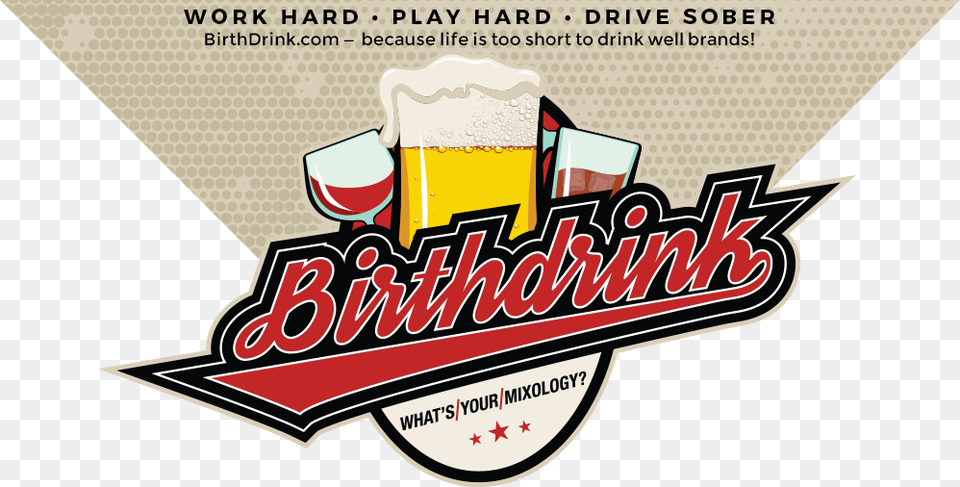 Find Out Your Favorite Mixed Drink Based On Your Birthdate Label, Alcohol, Beer, Beverage, Lager Png Image