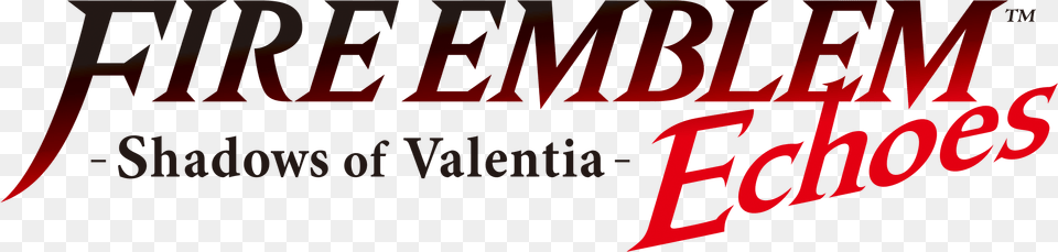 Fire Emblem Shadows Of Valentia Est Inscrit Sur Deux Fire Emblem Echoes Shadows Of Valentia Logo, Text Png Image