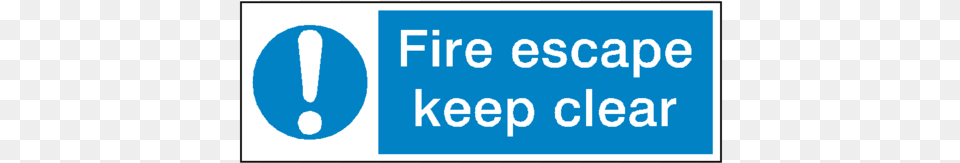 Fire Escape Keep Clear Safety Sign Fire Door Keep Shut Sign, Logo, Text Png