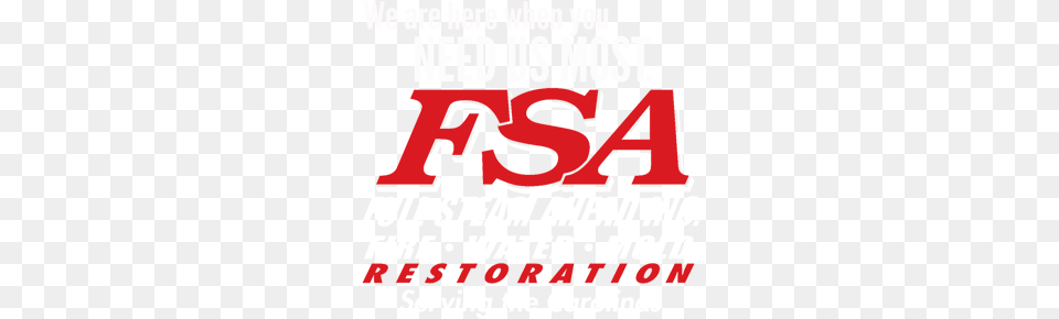 Fire Water And Mold Restoration Fsa Full Steam Ahead Inc, Advertisement, Poster, Text Png Image