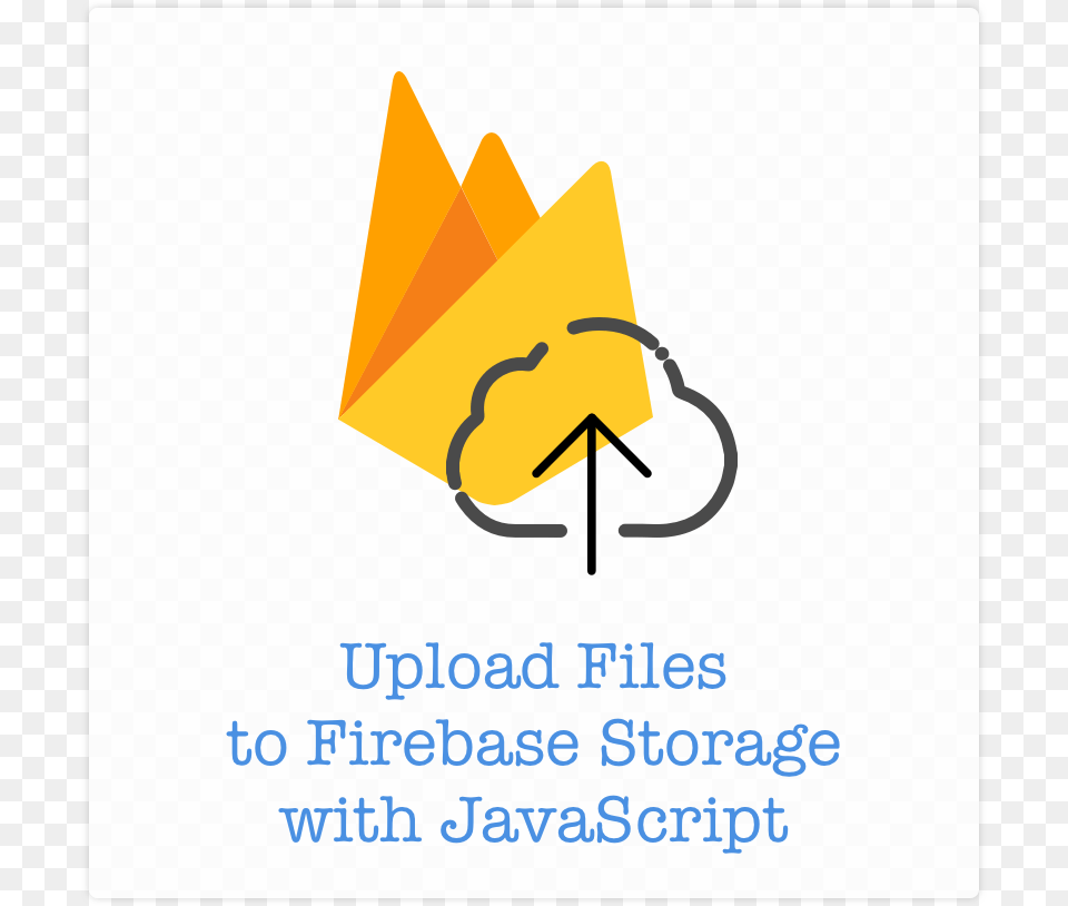 Firebase Is Has Proved Itself To Be Very Robust Realitime Firebase Storage Javascript Example Png Image