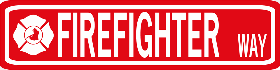 Firefighter Way Street Sign, Sticker, Logo, Symbol, Dynamite Free Transparent Png