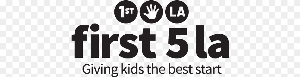 First 5 La Best Start, Text Free Png