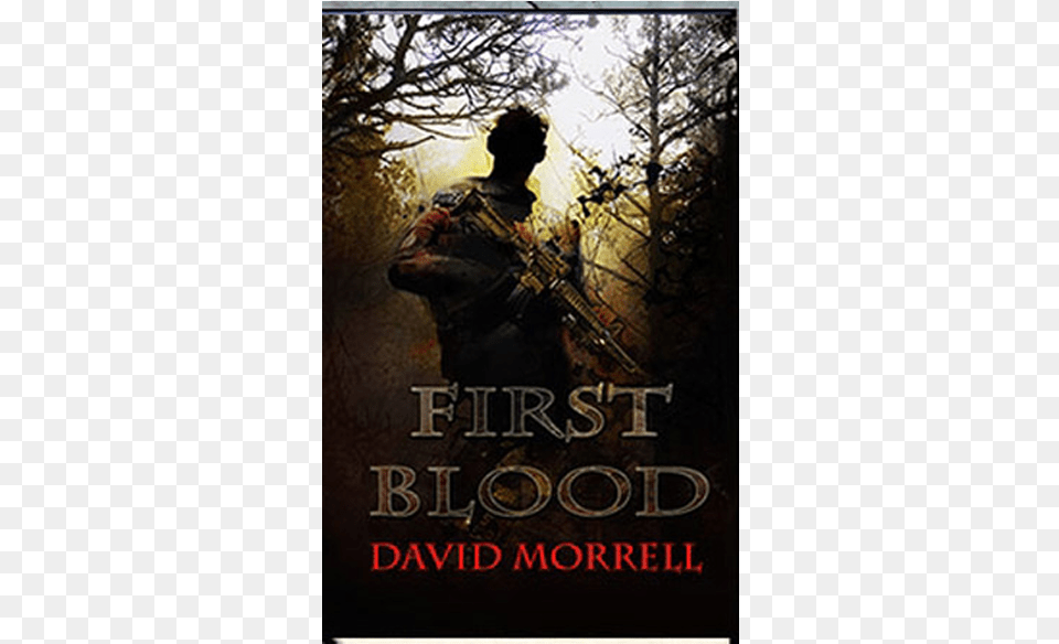 First Blood By David Morrell First Blood Book Cover, Publication, Adult, Male, Man Free Transparent Png