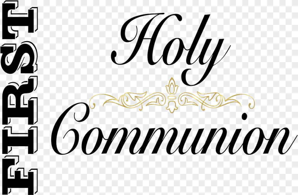 First Holy Communion First Holy Communion Word, Logo, Text Free Png Download