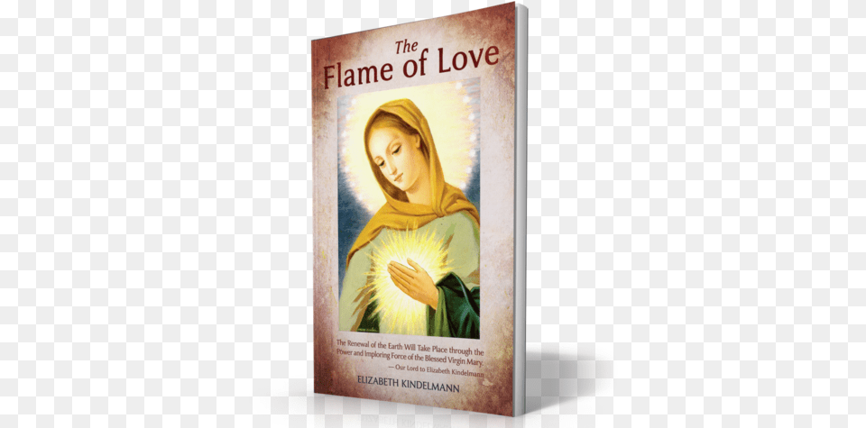 Flame Of Love Books La Flamme D Amour Du Coeur Immacule De Marie, Adult, Book, Female, Novel Free Png Download