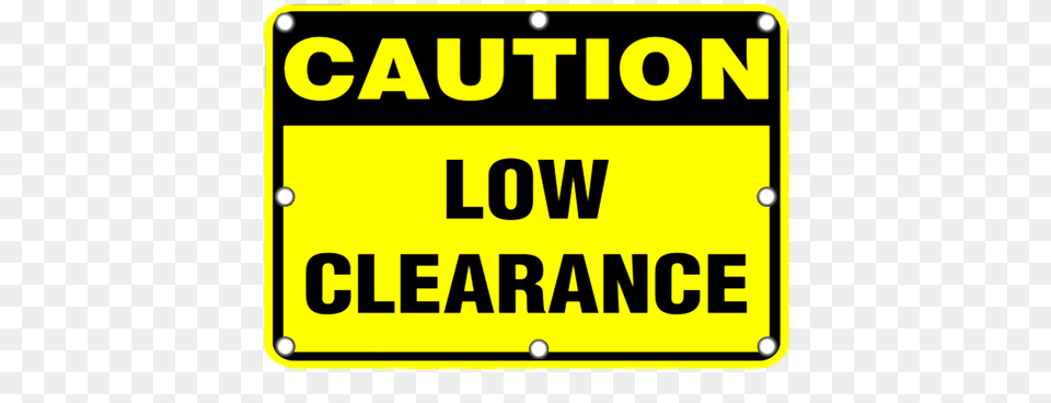 Flashing Led Caution Low Clearance Sign Caution Close Clearance, Symbol, Scoreboard, Road Sign, Text Free Png