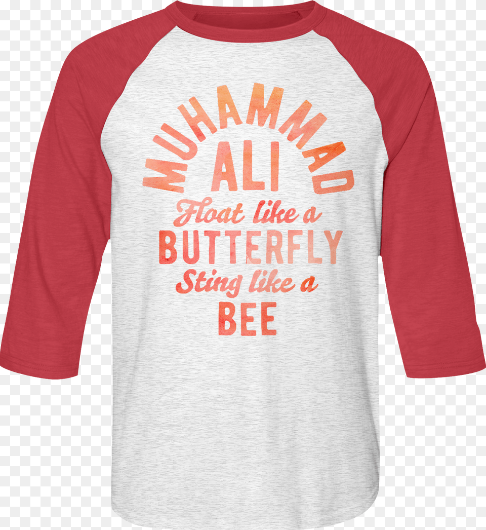 Float Like A Butterfly Sting Like A Bee Muhammad Ali Long Sleeved T Shirt, Clothing, Long Sleeve, Sleeve, T-shirt Free Png Download