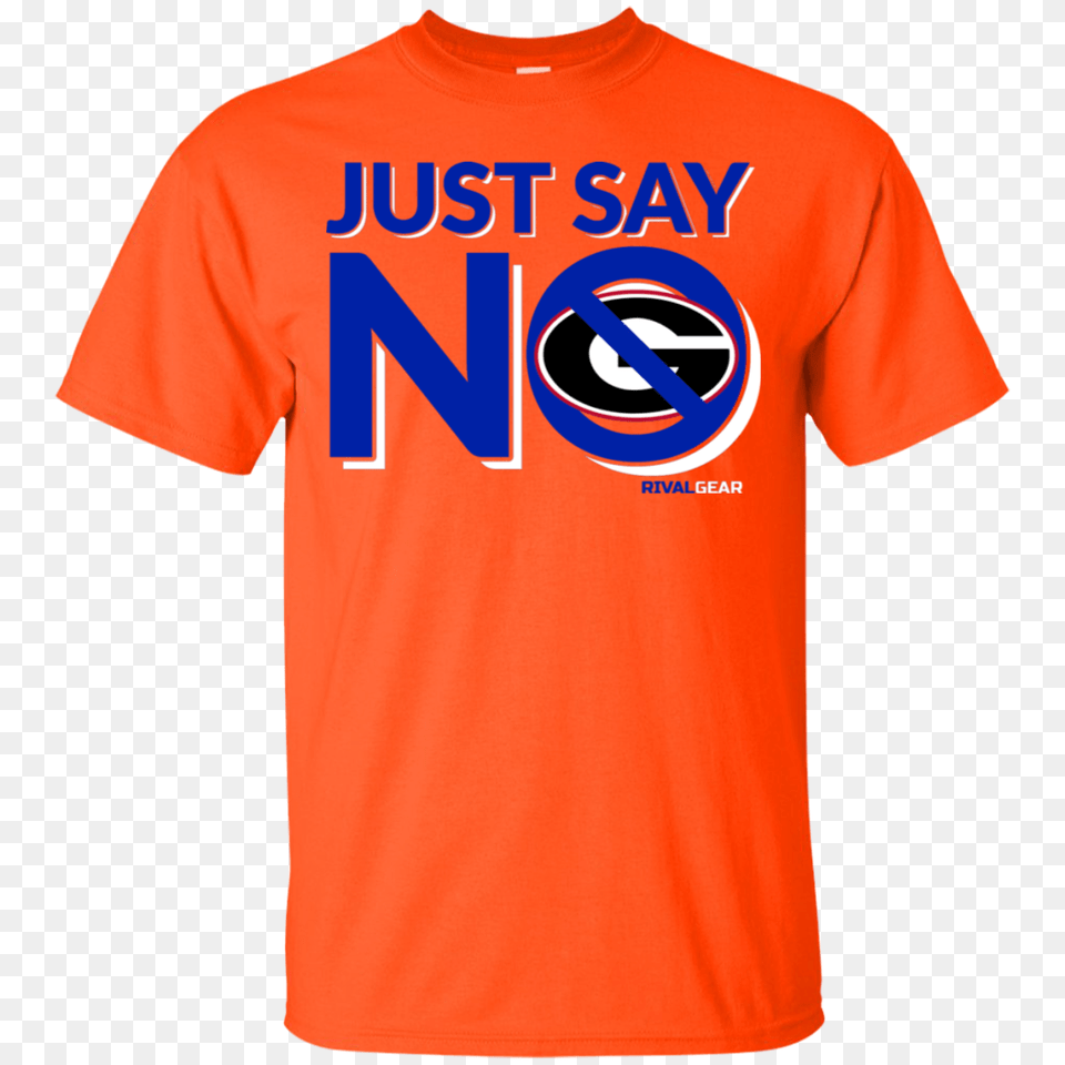 Florida Gators Fan T Shirt Just Say No, Clothing, T-shirt Png