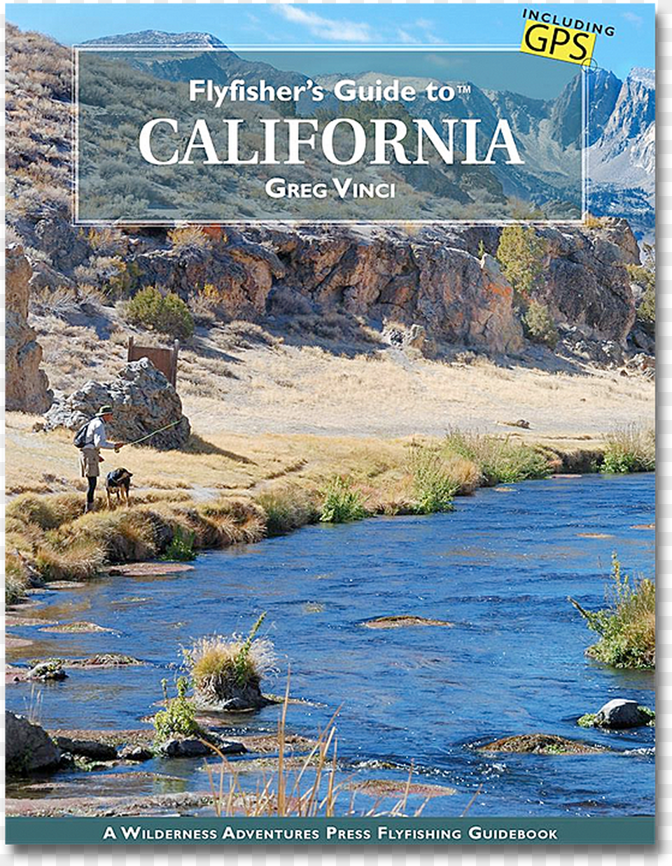 Flyfisher S Guide To California Mountain River Png