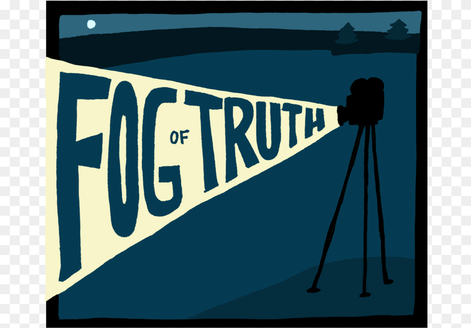 Fog Of Truth Podcast Banner, Photography, Tripod Free Png Download