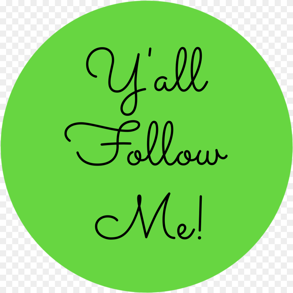 Follow Me On Twitter And Instagram I Follow Back If, Handwriting, Text, Disk Png Image