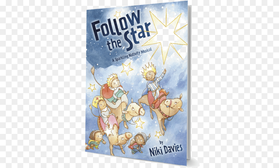 Follow The Star By Niki Davies Nativity Musical Play Cartoon, Book, Comics, Publication, Baby Png Image