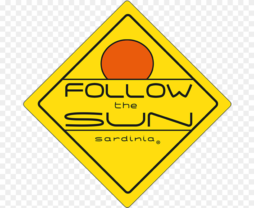 Follow The Sun Sardinia Traffic Sign, Symbol, Road Sign Png