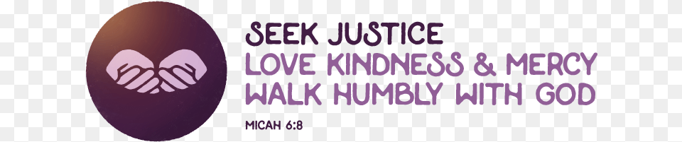 Follow Us On Twitter Seek Justice Love Kindness Walk Humbly, Purple Free Png