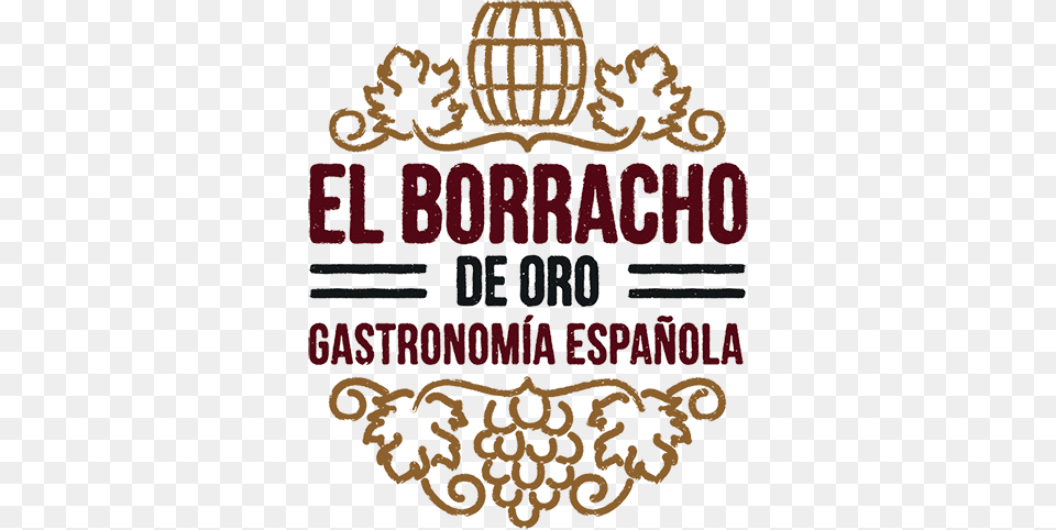 Food Amp Drinks El Borracho De Oro, Logo, Text, Advertisement, Poster Png